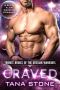 [Tribute Brides of the Drexian Warriors 07] • Craved